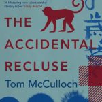 The Accidental Recluse